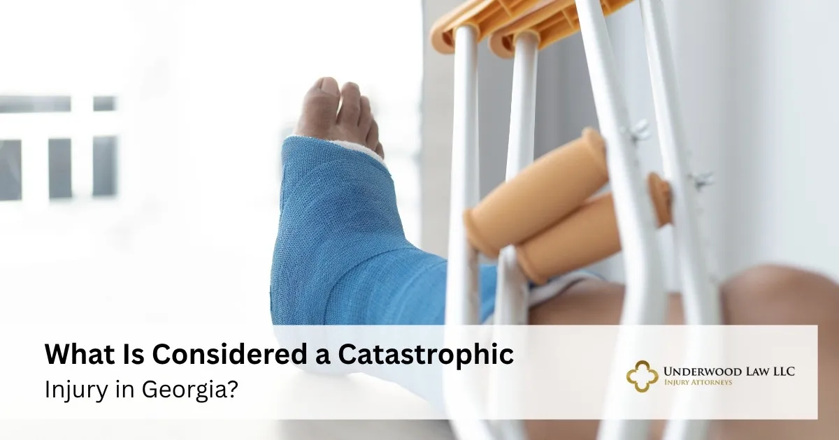 Person with a blue leg cast and crutches, accompanied by text about catastrophic injury in Georgia.